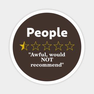 People Review, Half a Star, Awful Magnet